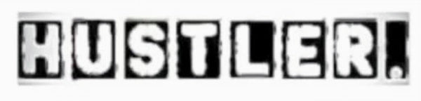 Sincerely, HUSTLER.